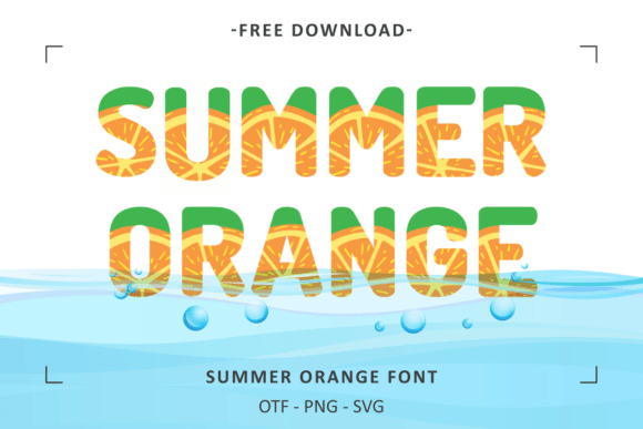 Summer Orange: A Font for Vibrant Seasonal Design