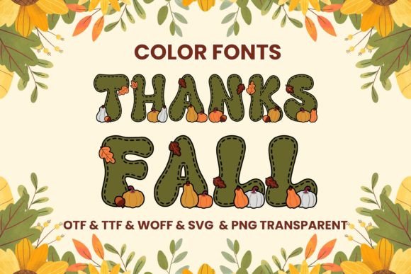 Thanks Fall: Enchanting Color Typography for Autumn Designs