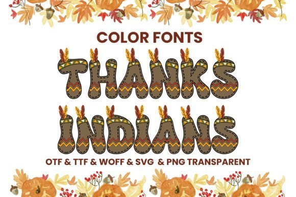 Thanks Indians: A Color Font for Festive Design